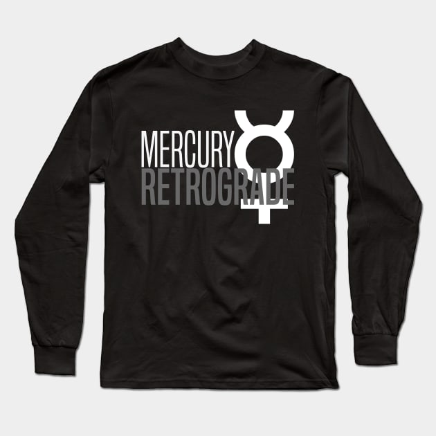 Mercury Retrograde Glyph Long Sleeve T-Shirt by alienfolklore